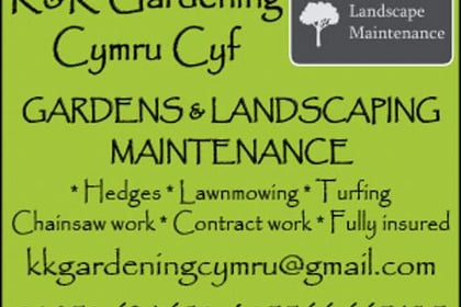 K&K Gardening Cymru Cyf