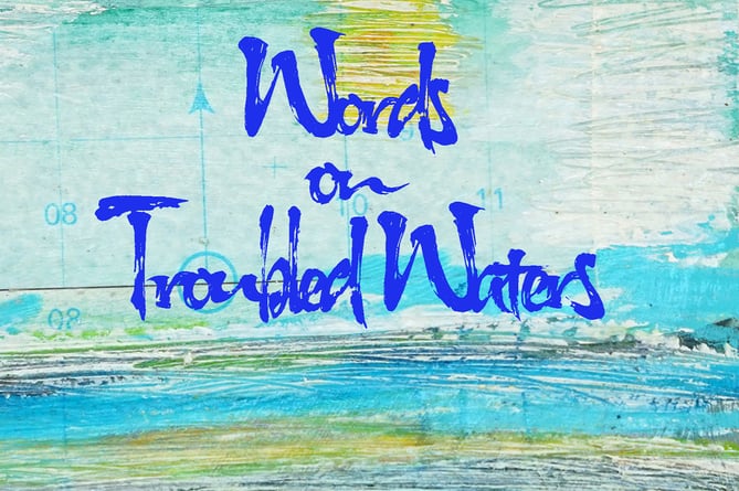 Mwldan will host a poetry event when extracts from 'Words On Troubled Waters' will be read