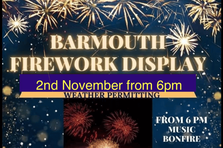 Barmouth firework display is scheduled for Saturday, 2 November