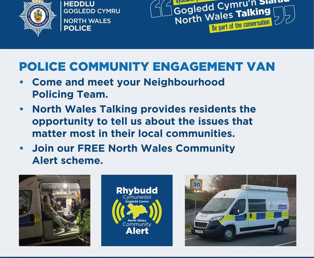 Gwynedd residents urged to speak to police during engagement van tour